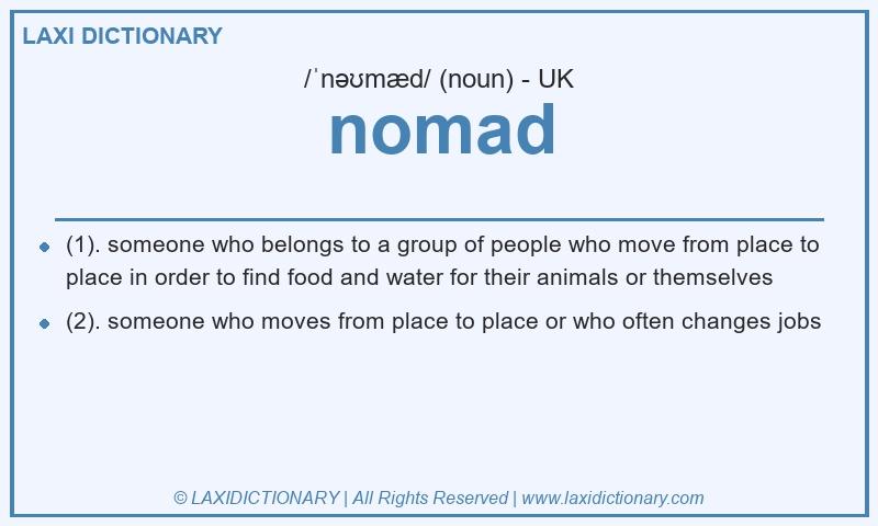 Definition nomad in British English