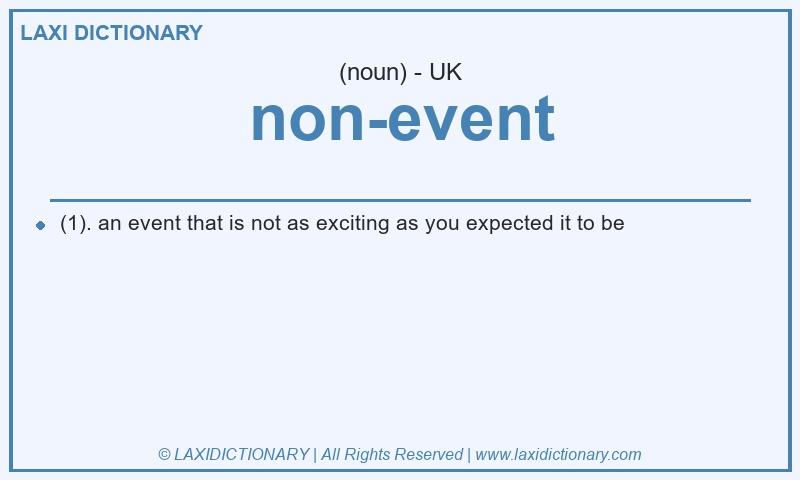 Definition non-event in British English