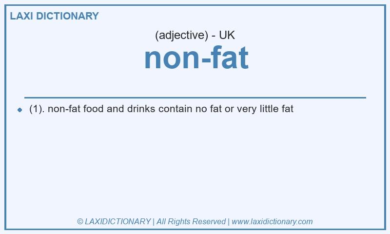 Definition non-fat in British English