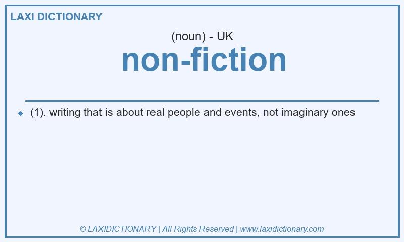 Definition non-fiction in British English