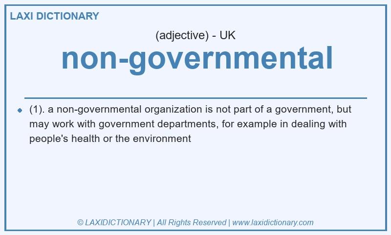 Definition non-governmental in British English