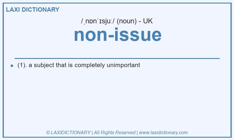 Definition non-issue in British English