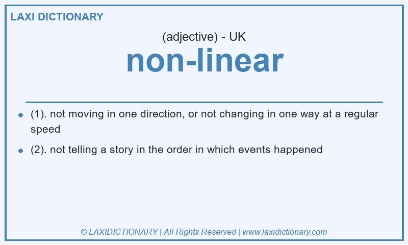 Definition non-linear in British English