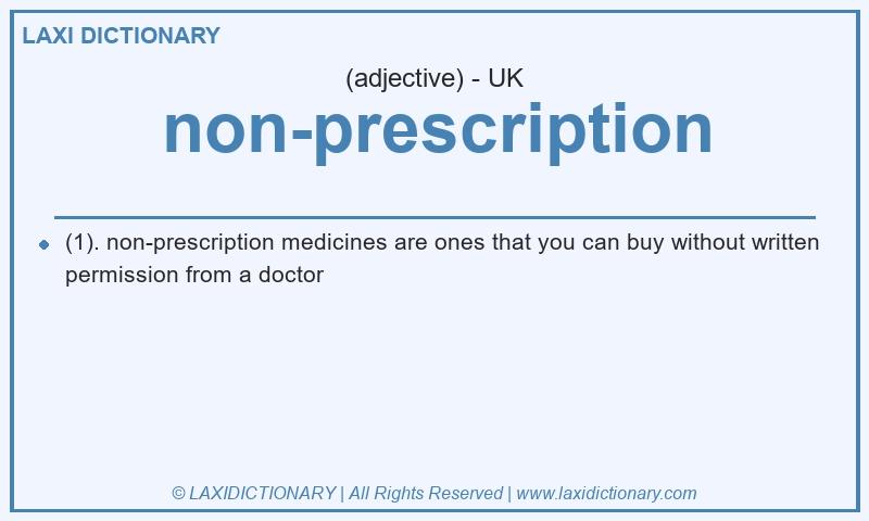 Definition non-prescription in British English