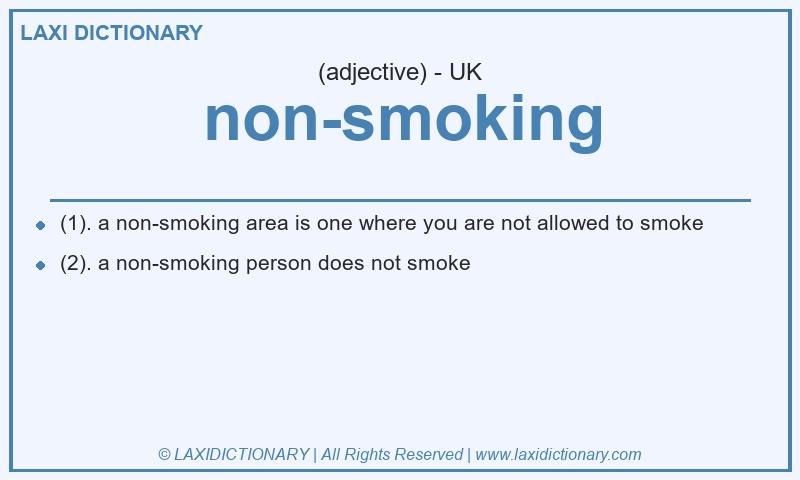 Definition non-smoking in British English