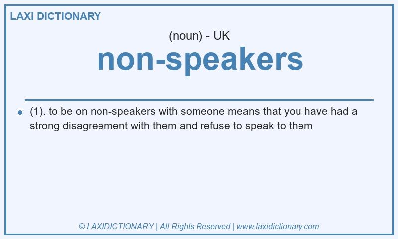 Definition non-speakers in British English