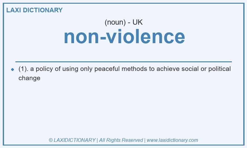 Definition non-violence in British English