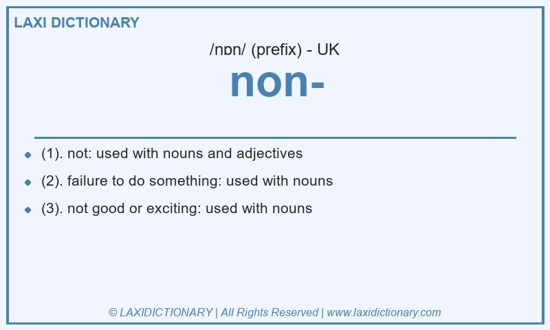 Definition non- in British English