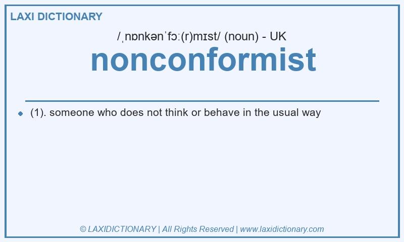 Definition nonconformist in British English