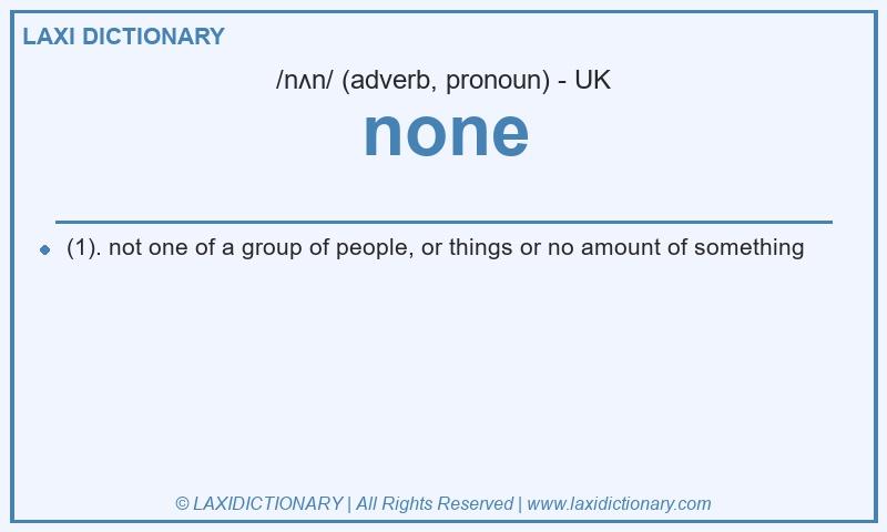 Definition none in British English