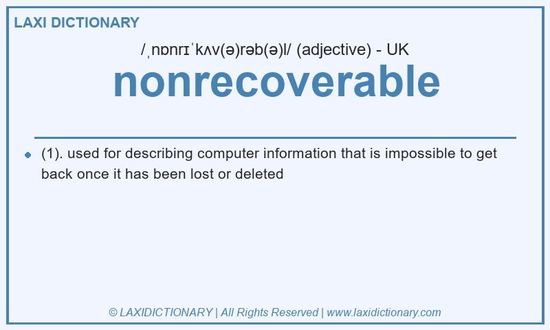 Definition nonrecoverable in British English