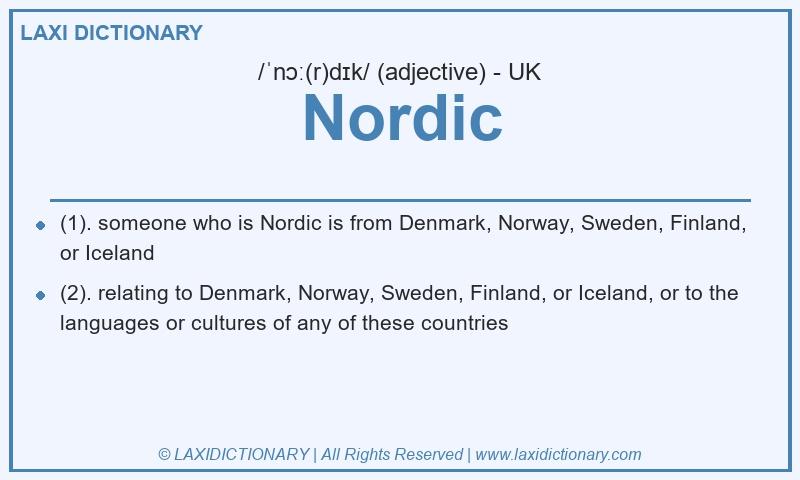 Definition Nordic in British English