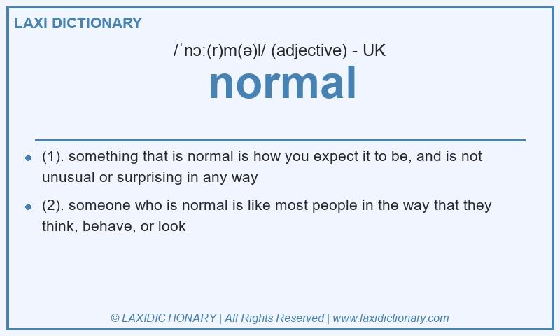 Definition normal in British English