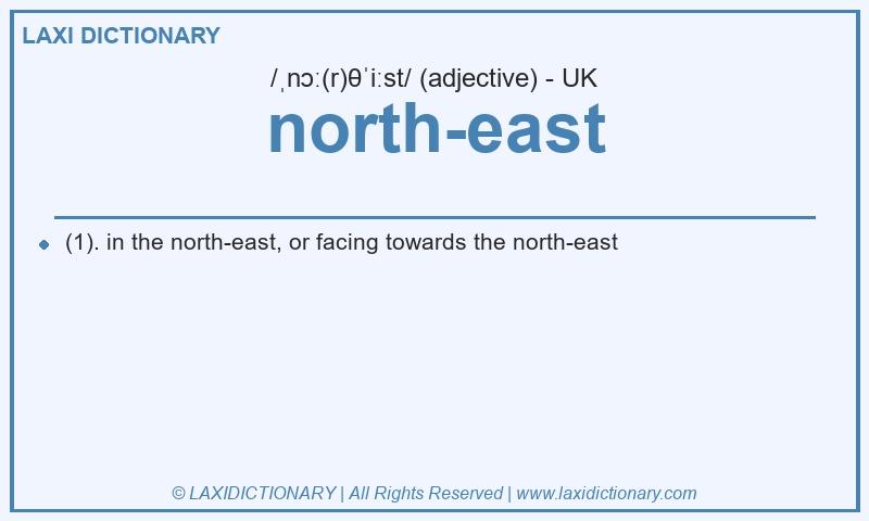 Definition north-east in British English