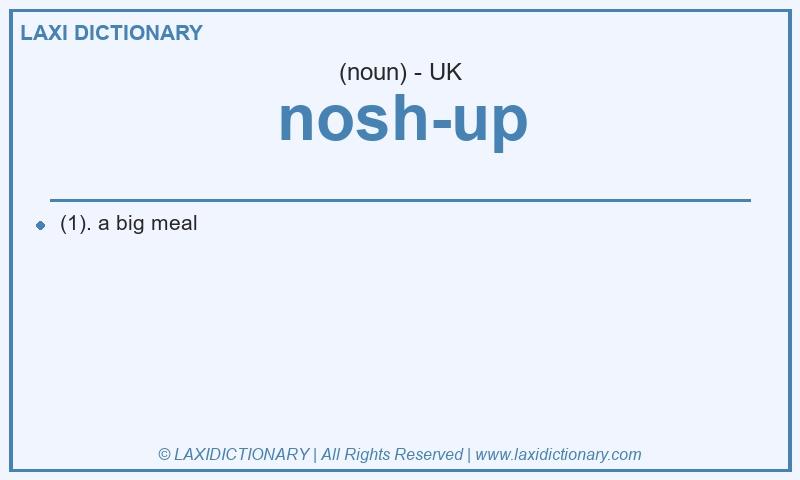 Definition nosh-up in British English