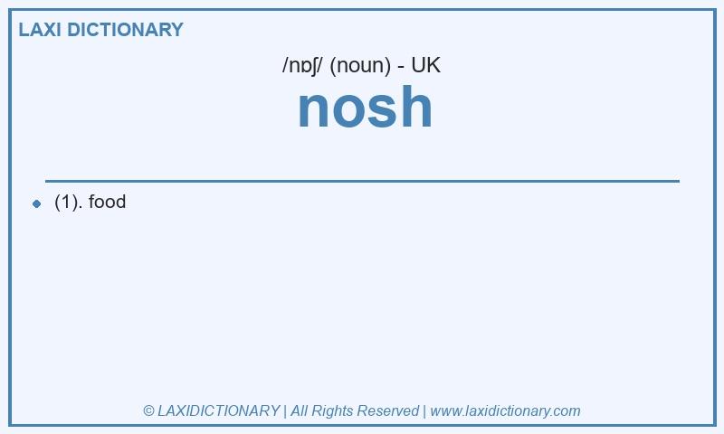 Definition nosh in British English