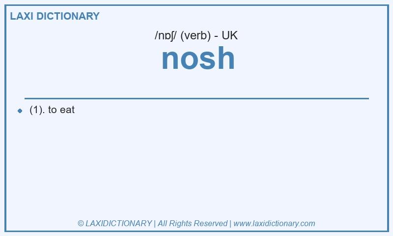 Definition nosh in British English