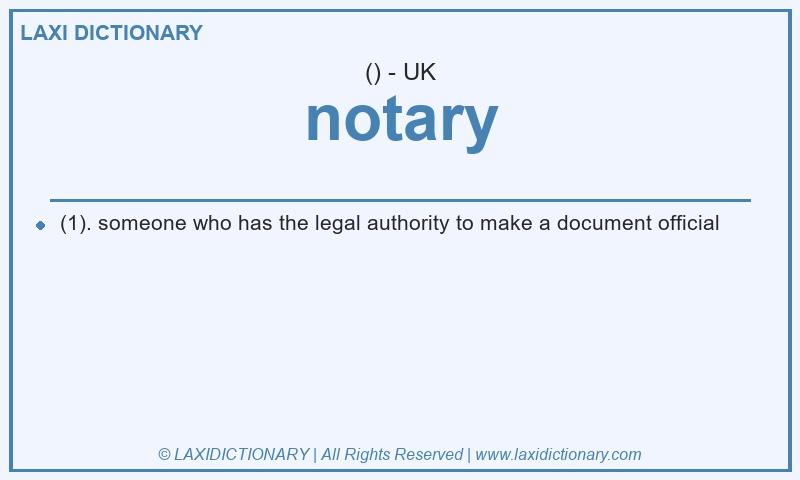 Definition notary in British English