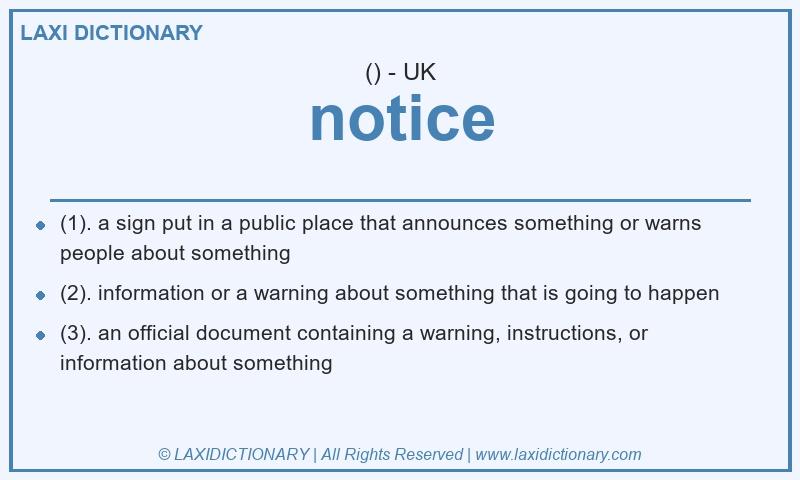 Definition notice in British English