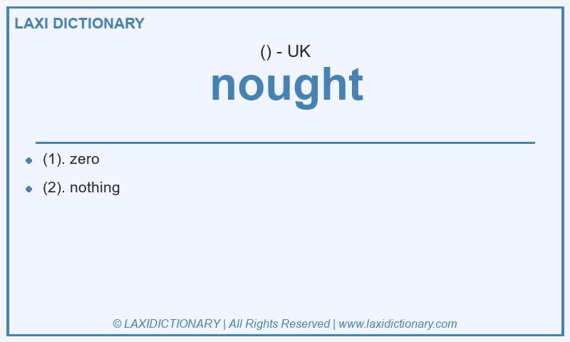 Definition nought in British English