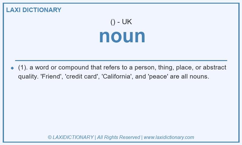 Definition noun in British English