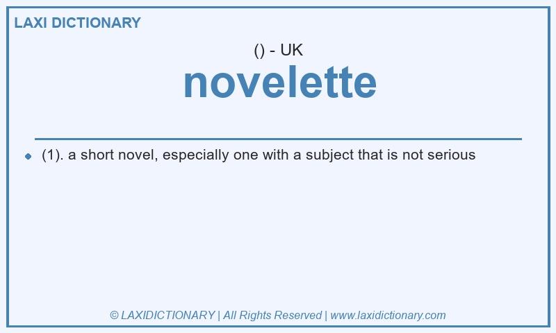 Definition novelette in British English