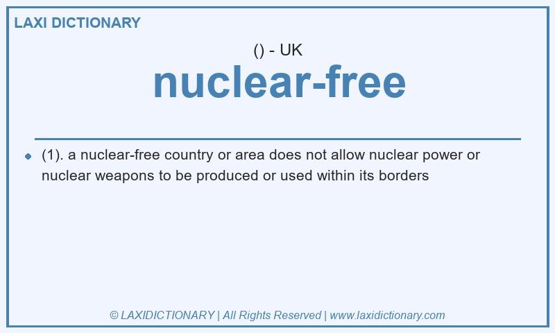 Definition nuclear-free in British English