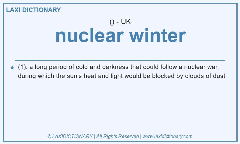 Definition nuclear winter in British English