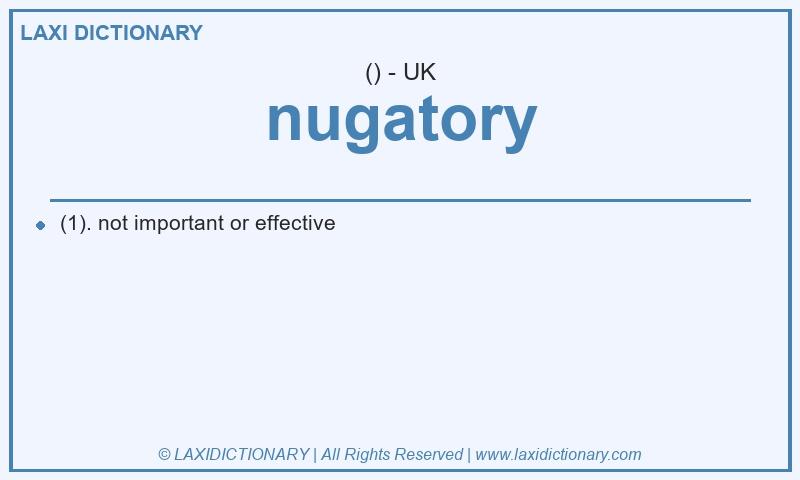 Definition nugatory in British English