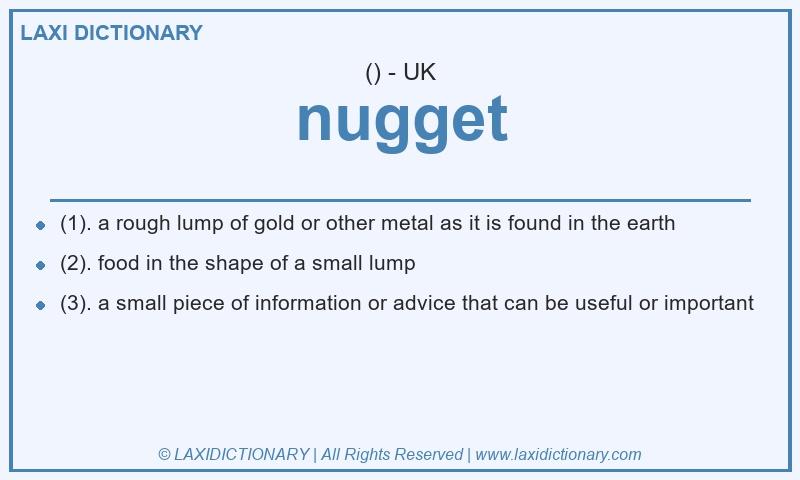 Definition nugget in British English