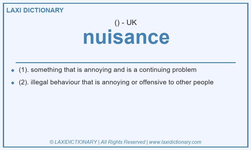 Definition nuisance in British English