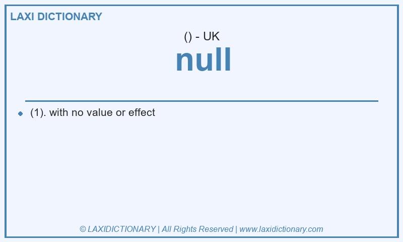 Definition null in British English
