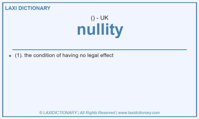 Definition nullity in British English