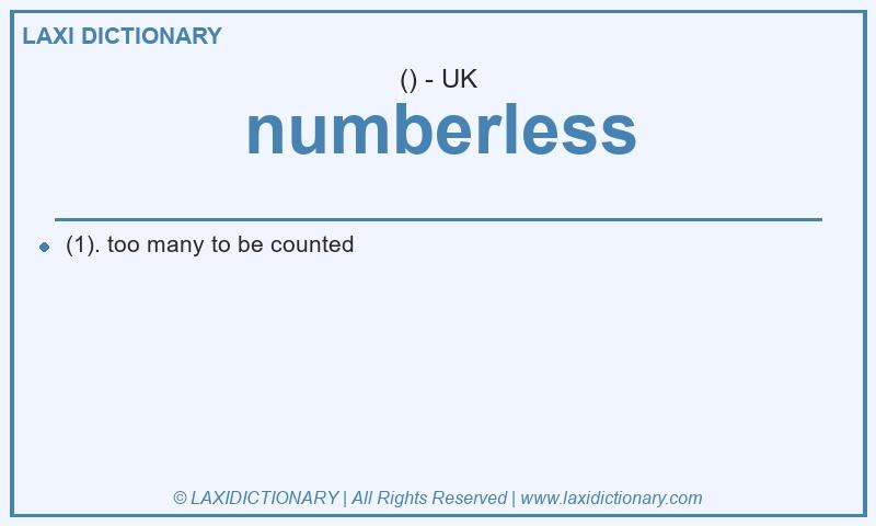 Definition numberless in British English