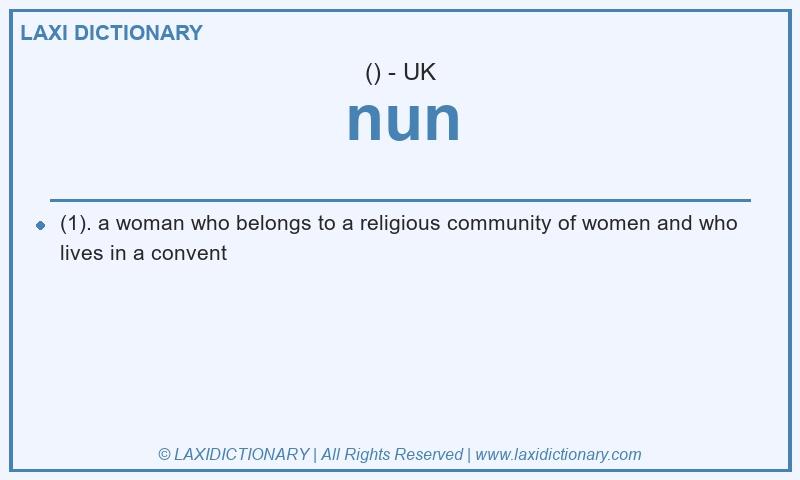 Definition nun in British English