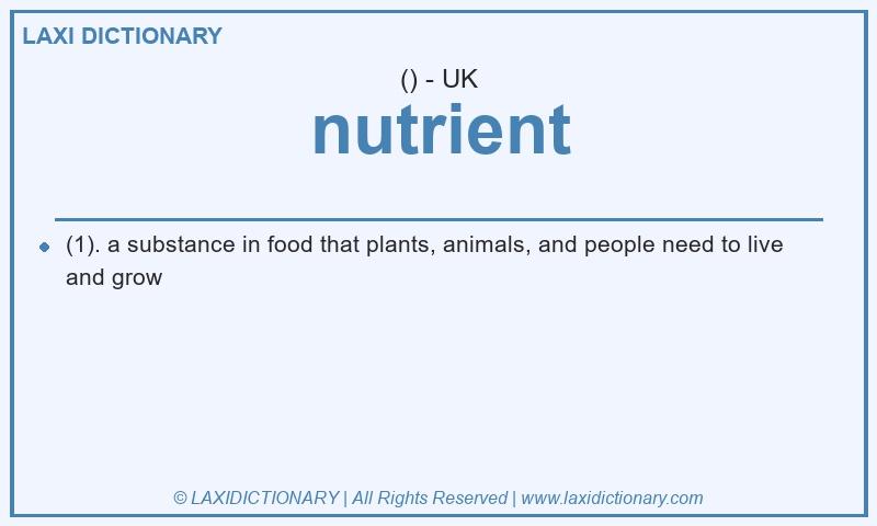 Definition nutrient in British English