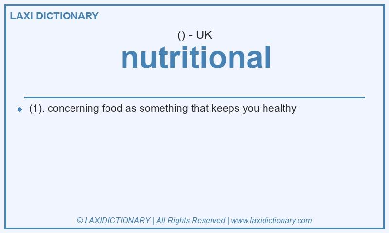 Definition nutritional in British English