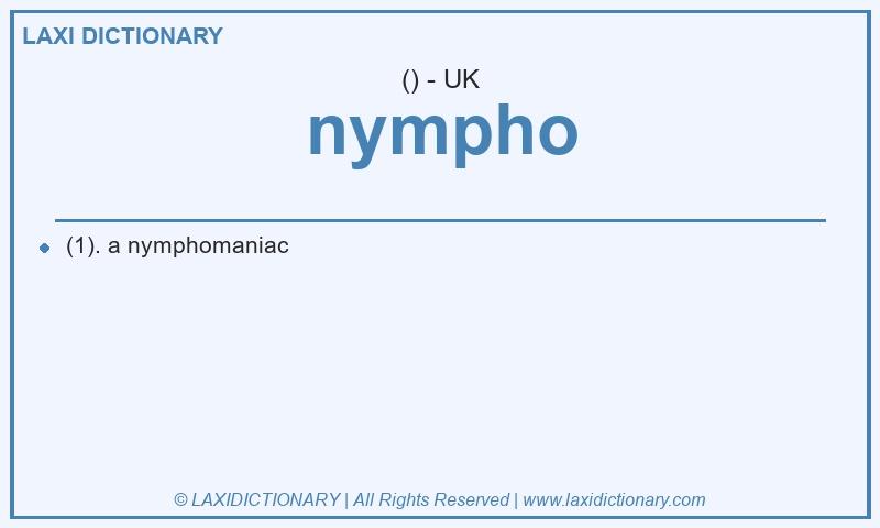 Definition nympho in British English