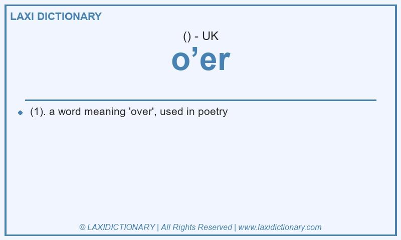 Definition o’er in British English