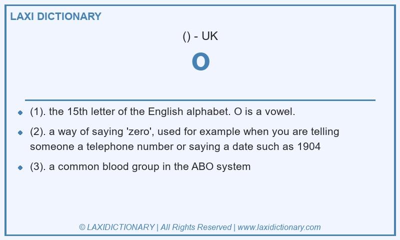 Definition o in British English