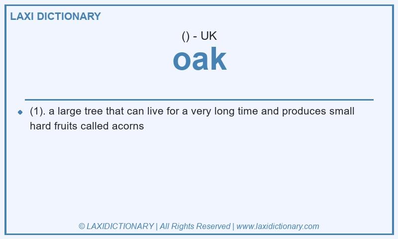 Definition oak in British English