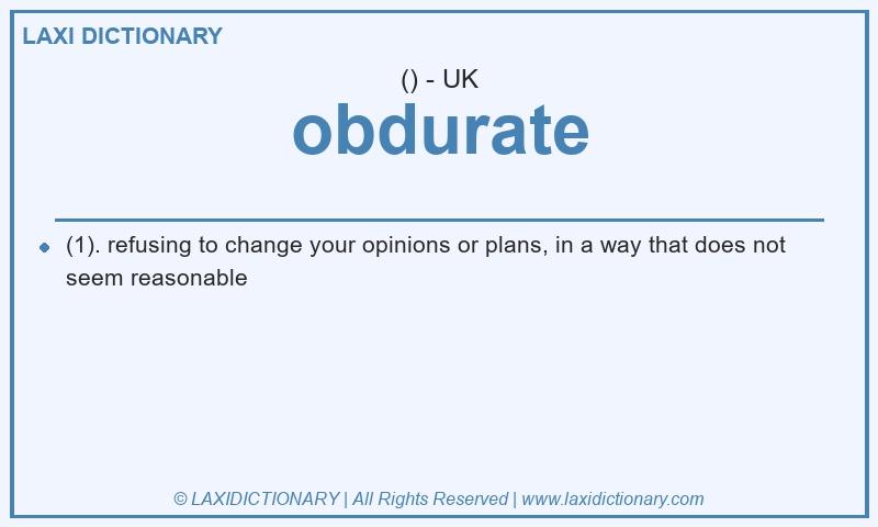 Definition obdurate in British English