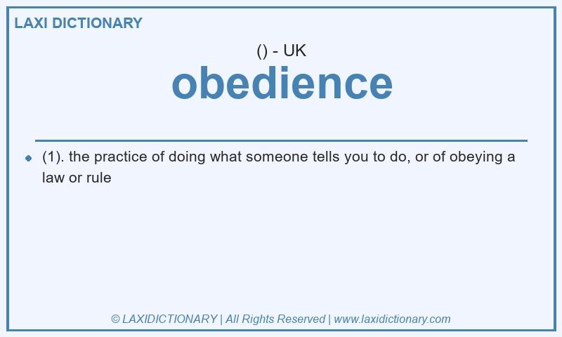 Definition obedience in British English