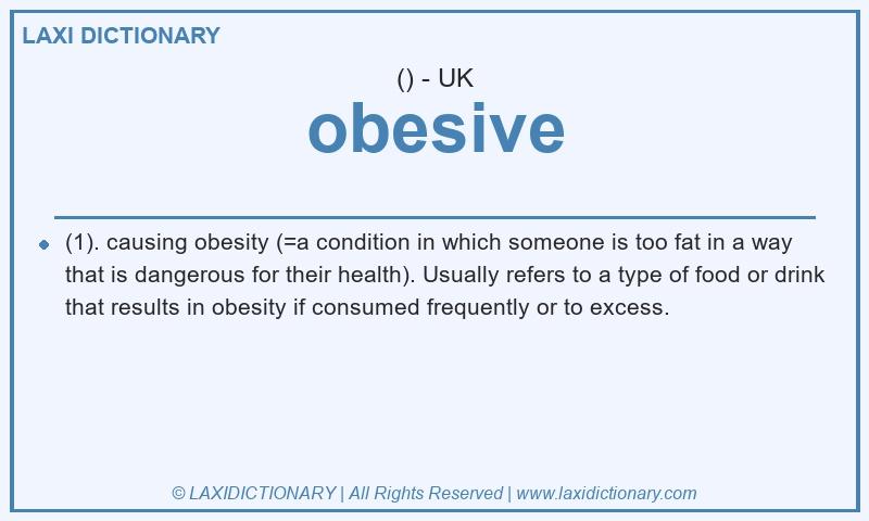 Definition obesive in British English
