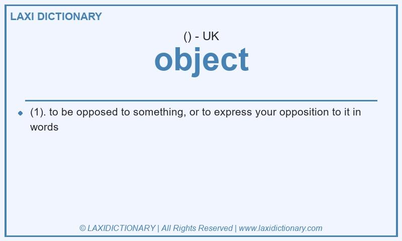 Definition object in British English