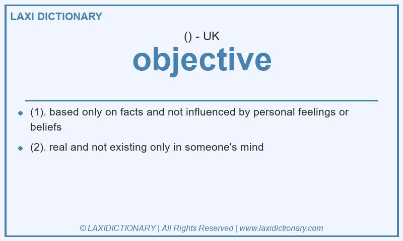 Definition objective in British English
