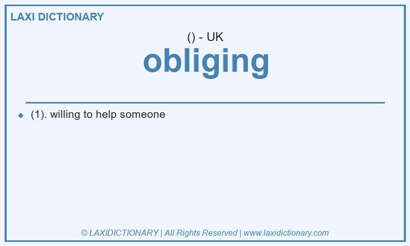 Definition obliging in British English