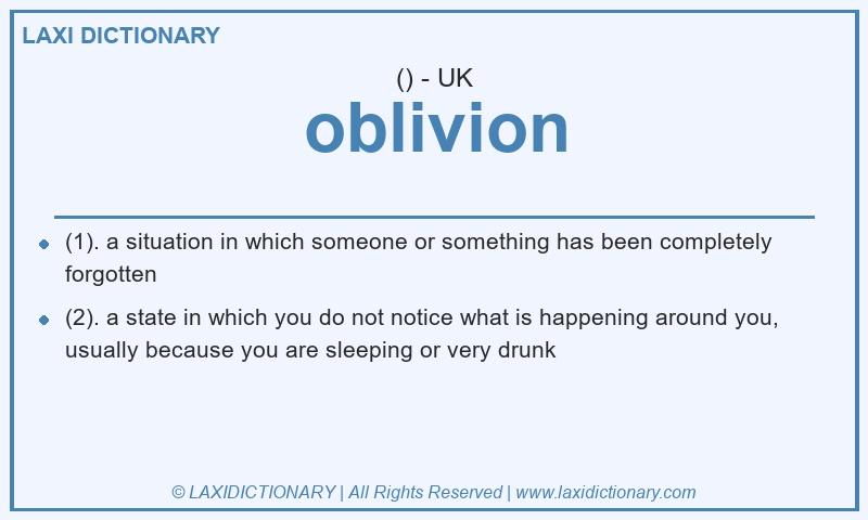Definition oblivion in British English