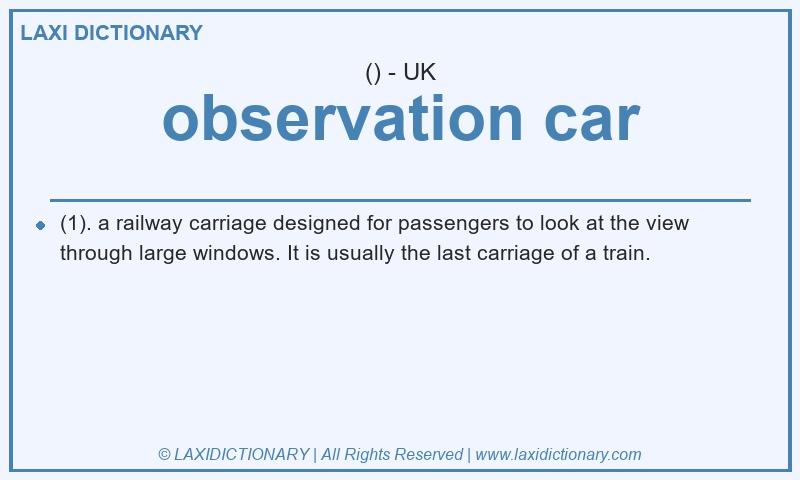 Definition observation car in British English