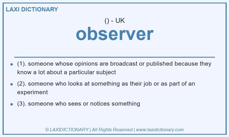 Definition observer in British English